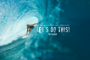 RIP CURL : LET&#039;S DO THIS! - THE SEARCH