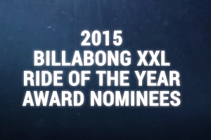 NOMINASI BILLABONG RIDE OF THE YEAR 2015